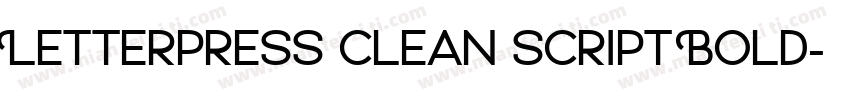 Letterpress Clean Script Bold字体转换